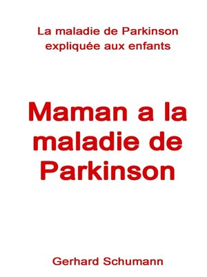 cover image of Maman a la maladie de Parkinson